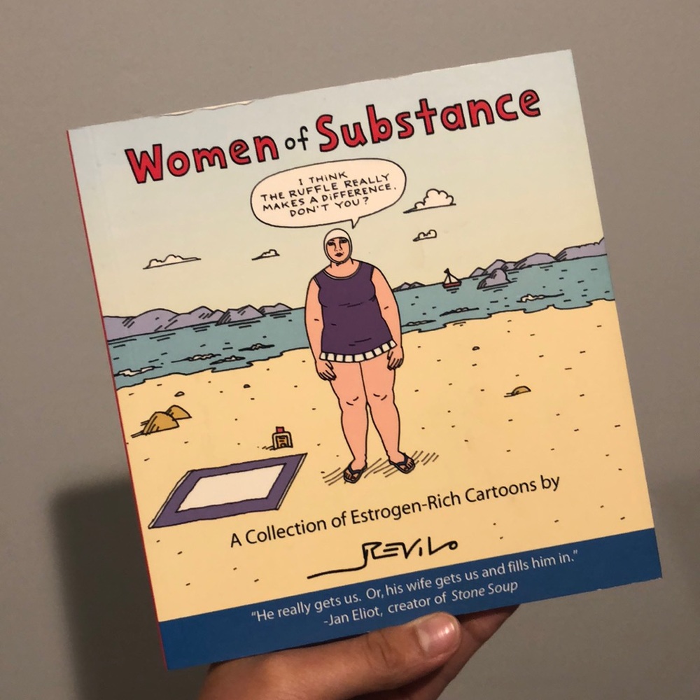 Women of Substance: A Collection of Estrogen Rich Cartoons Coffee Table Book